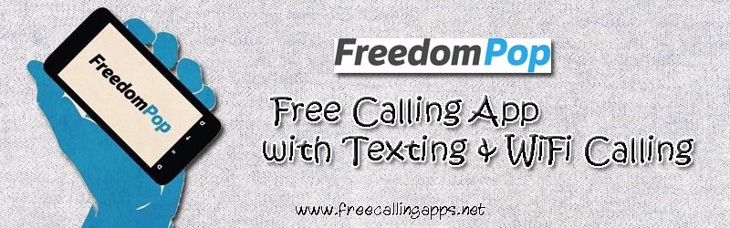 freedompop free calling app